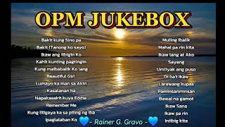 OPM Jukebox - Best OPM Love Songs Collection