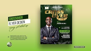 Designing a CROSSOVER flyer using Adobe photoshop