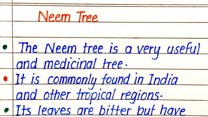 Neem Tree Essay in English || Essay on Neem Tree in English 10 Lines