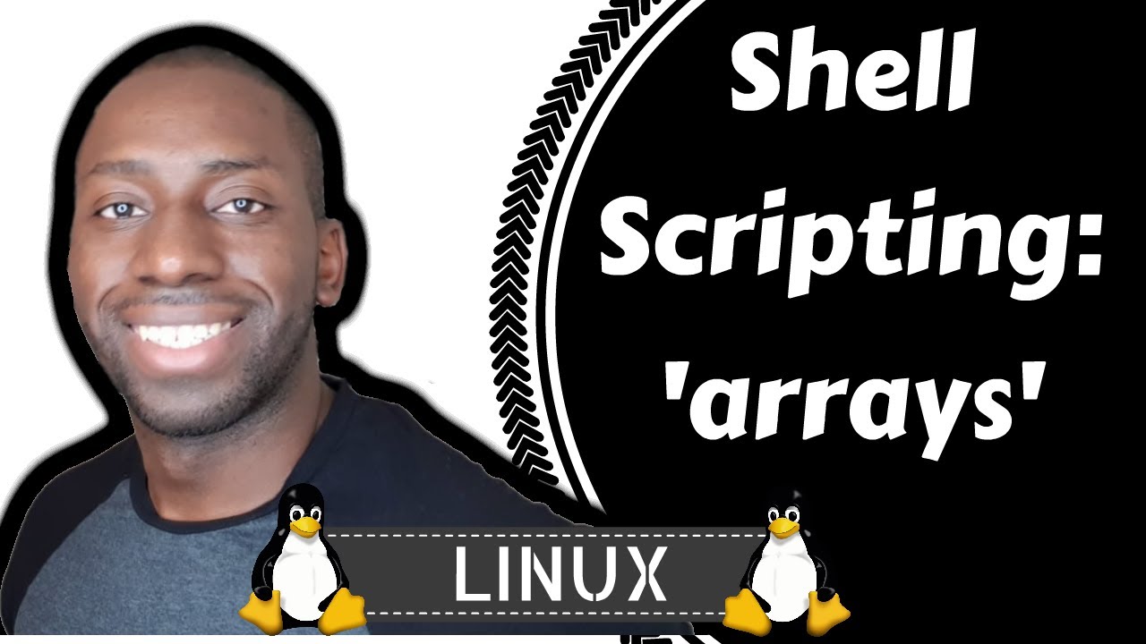 Linux - Shell Scripting 'arrays' - YouTube