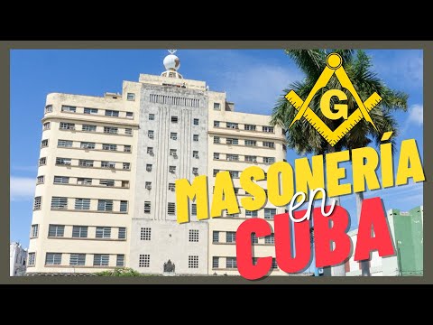 La Masonería en #Cuba | Gran Logia de Cuba de Antiguos Libres y Aceptados Masones | #historia