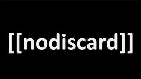 C++ - [[nodiscard]]