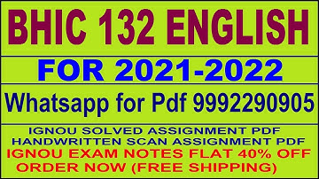 BHIC 132 in English Solved Assignment 2021-22 PDF @20rs / IGNOU EXAM NOTES, Guides 40% Flat.