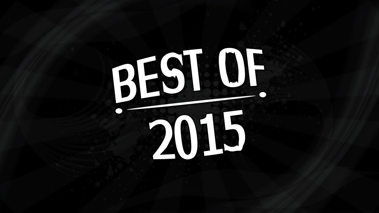 Best Of 2015 - YouTube