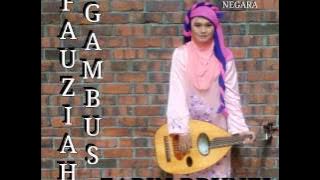 Zapin Brunei - Fauziah Gambus (ALBUM FAUZIAH GAMBUS 2007)