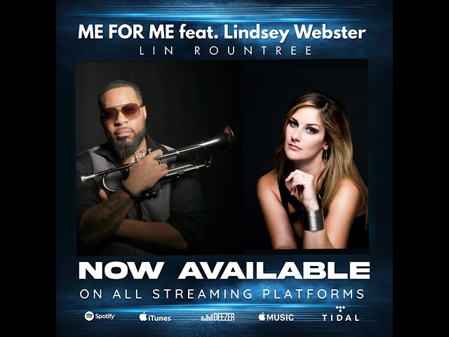 Lin Rountree - Me For Me feat. Lindsey Webster