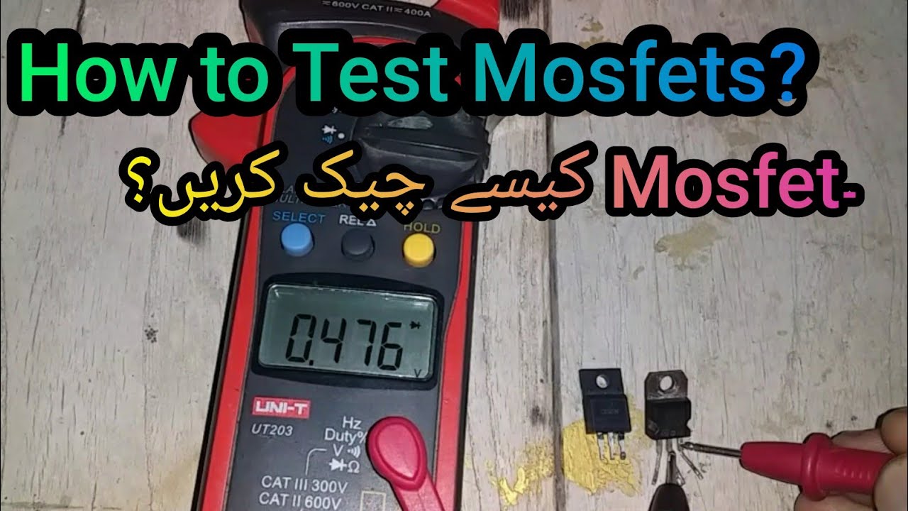 How To Test A Mosfet Using Multimeter at Tod Holder blog