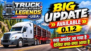 New Update Available in Truck Simulator Legend USA What's New in Update 0.1.2 screenshot 4