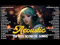 English songs 2023 🎉 Acoustic songs cover of popular tiktok 🍃 Morning vibes playlist with lyrics