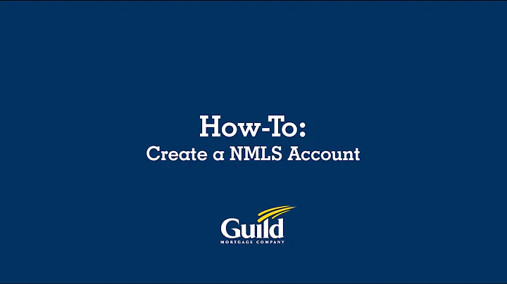 How To: Create a NMLS Account
