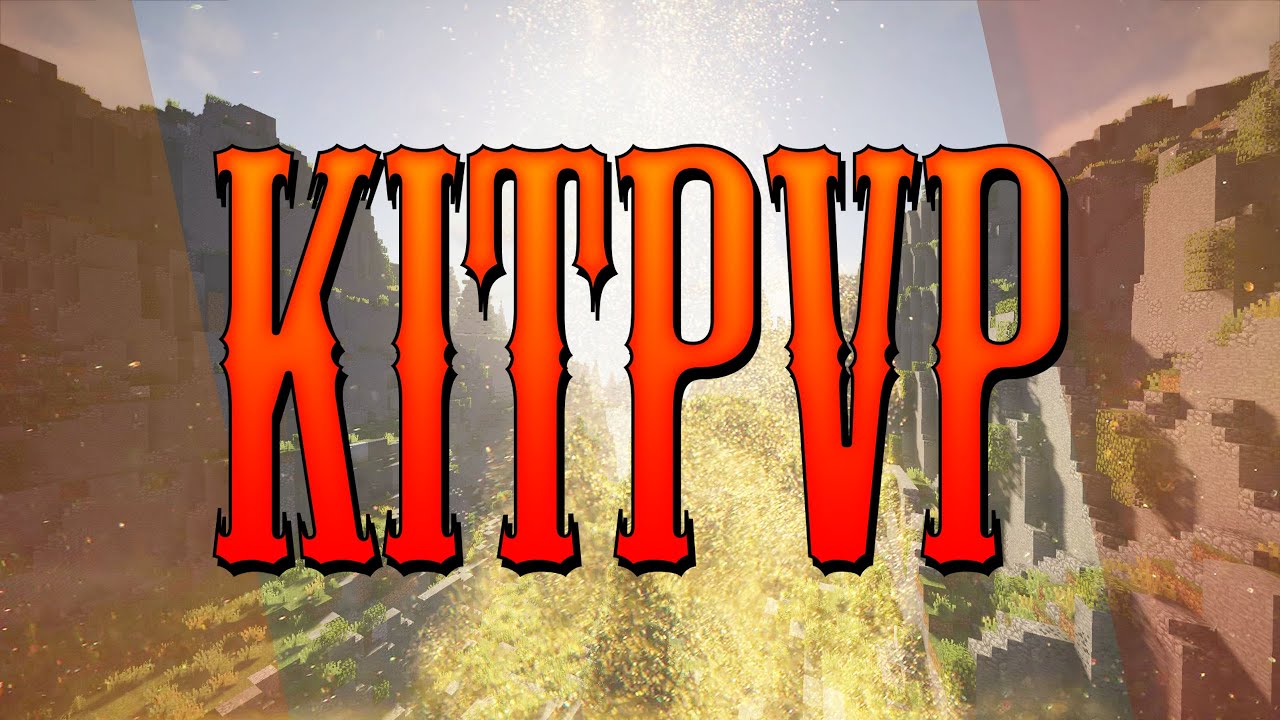 [KITPVP] Trailer - YouTube