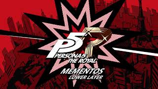 Video thumbnail of "Mementos - Lower Layer - Persona 5 The Royal"