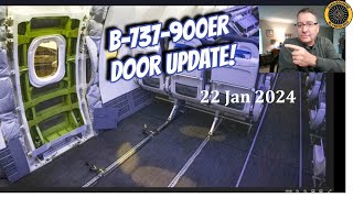 B-737 900ER DOOR UPDATE! 22 Jan 2024