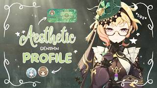 ⊹ ࣪ ˖ aesthetic genshin profile tips ݁🍵 | with cozy voiceover ˖Ი𐑼⋆