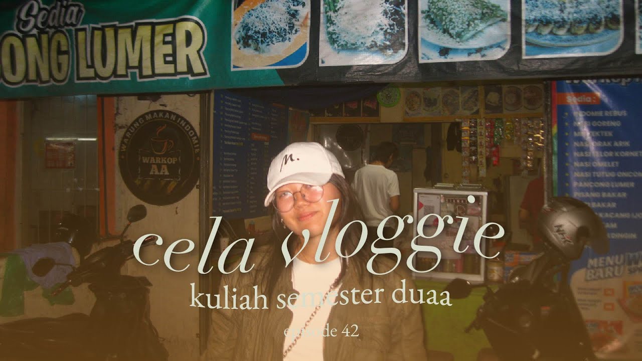 cela vloggie | kuliah sem dua 🏫 | episode 42