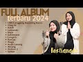 Langgeng Dayaning Rasa - RESTIANADE FULL ALBUM LAGU JAWA TERBARU 2024 (LAGU TIKTOK VIRAL)