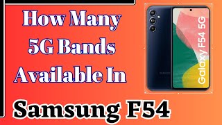 Samsung F54 5G Bands