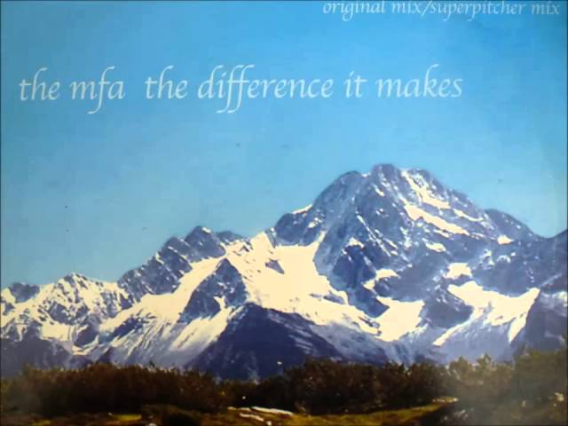 The MFA - The Difference It Makes (Superpitcher mix) - YouTube