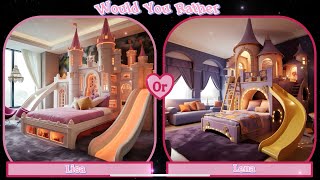 WOULD YOU RATHER / LISA OR LENA / ROOMS & HOUSES & BEAUTIFUL PLACES (CHOISE HARD)