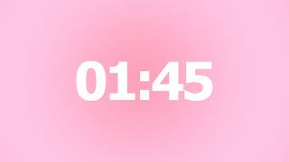1 Minute 45 Second Timer 🌸 No Music | 1 Minute 45 Second Aesthetic Countdown Timer 