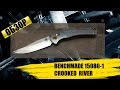 Benchmade Crooked River 15080-1 обзор ножа