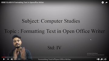 Class IV Computer Formatting Text in OpenOffice Writer Part 1