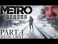 Forsen plays: Metro Exodus | Part 1 (with chat)