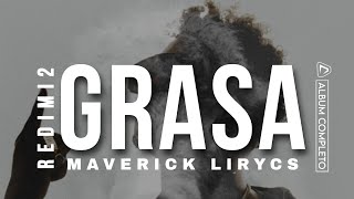 Grasa (Audio Con Letra) - Redimi2 | Maverick