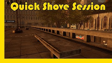 Quick Shove Session Mission Guide #sessionskatesim