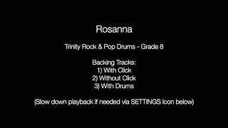 Rosanna by Toto - Backing Track for Drums (Trinity Rock \u0026 Pop - Grade 8)