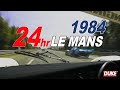 24 Hours Le Mans 1984 | In-Car | Porsche 956 | Richard Lloyd
