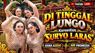 DI TINGGAL LUNGO || LANGEN TAYUB SURYO LARAS 2026 || GANA AUDIO