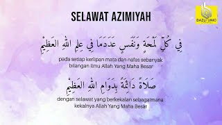 Selawat Azimiyyah - Diluaskan Kubur Seluasnya (50X ulang)