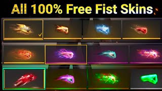 FREE FIRE ALL FREE FIST SKIN FREE FIRE FIST COLLECTION 2022 LEGENDARY RARE FIST FREE FIRE