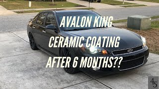 Avalon King Ceramic Coating : 6 MONTH UPDATE! |4FIFTHS