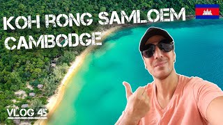 Koh Rong Samloem - Cambodge / 2 jours à visiter cette île paradisiaque Cambodgienne
