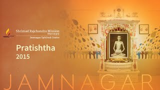 Pratishtha at Jamnagar Spiritual Centre