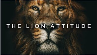 Lion - Attitude - Mentality Motivational Video Tech Knowledge