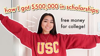 How I Got $500,000 in College Scholarships (WHAT NO ONE TELLS YOU) national merit/applying early/ECs