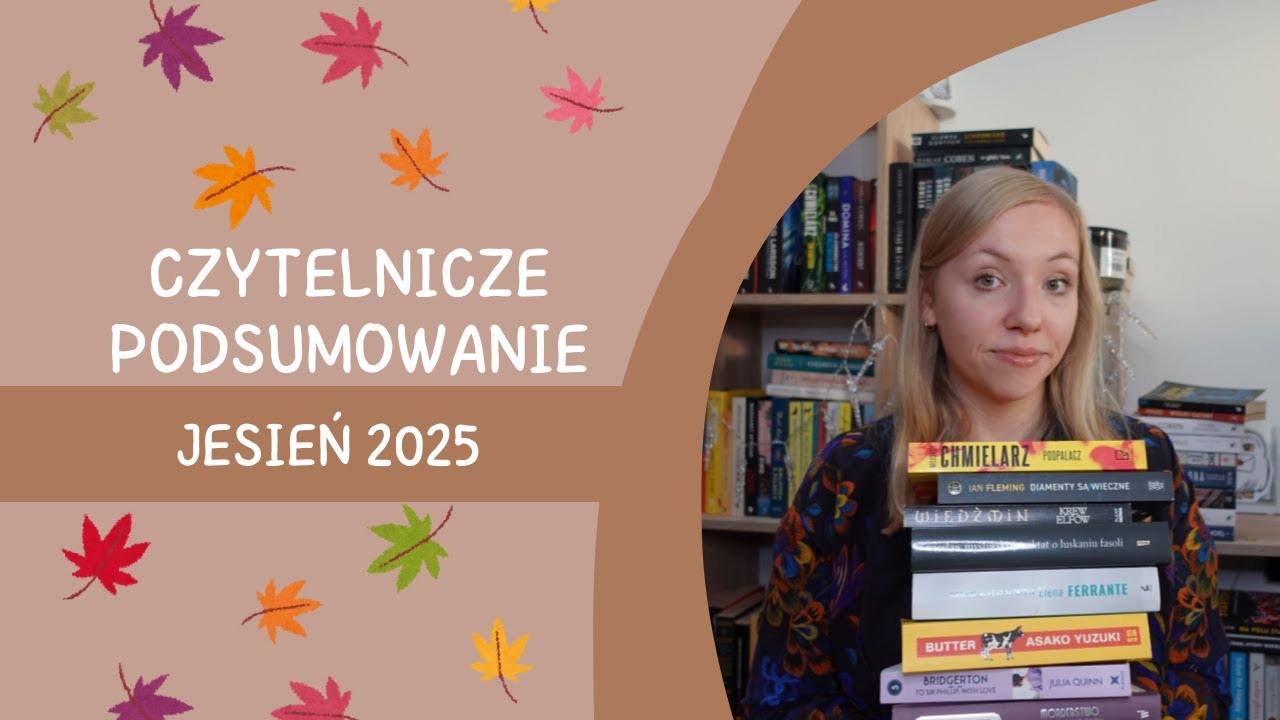 9 książek, które przeczytałam tej jesieni 🍂 WRAP UP