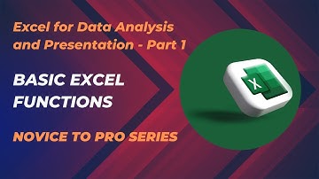 Excel for Data Analysis (Lesson 1) - Top 7 Essential Excel Functions You Must Know