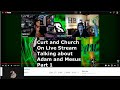 Captain Curt and Ryan Upchurch on a live stream talking about Adam Calhoun and Mesus Part 1