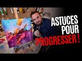 🎨 PROGRESSER RAPIDEMENT en peinture : Mes astuces