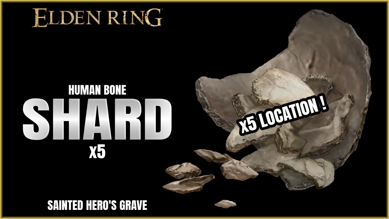 Elden Ring Human Bone Shard x5 Location Sainted Hero's Grave YouTube
