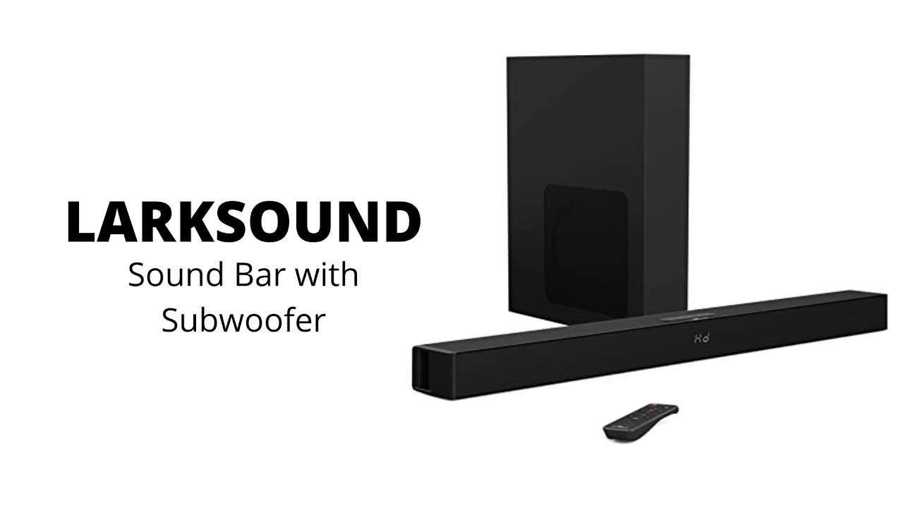 Larksound | 2.1 Sound Bar with Subwoofer - Home Audio Sound Bar TV Speaker