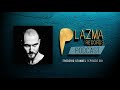 Frederic stunkel  plazma records episode 381