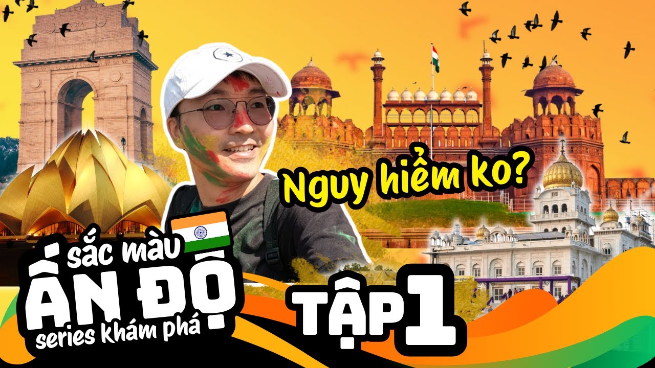 🇮🇳 Những điều cần biết trước khi đến Ấn Độ – Kinh nghiệm bay đêm | Review Du Lịch Ấn Độ Tự Túc 2024