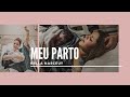 MEU PARTO | BELLA NASCEU!