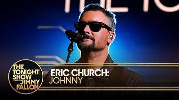 Eric Church: Johnny | The Tonight Show Starring Jimmy Fallon