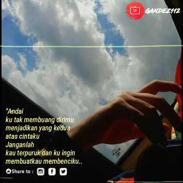 Story wa lirik lagu terbaru agustus 2021 galau-gigi andai